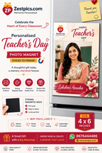 Personalised 4x6 Teacher's Day photo magnet with custom teacher photo by Zestpics