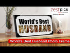 World's Best Husband Frame, Anniversary Gift for Husband and Birthday Gifts for Husband