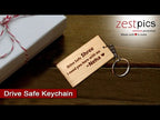 Drive Safe Keychain