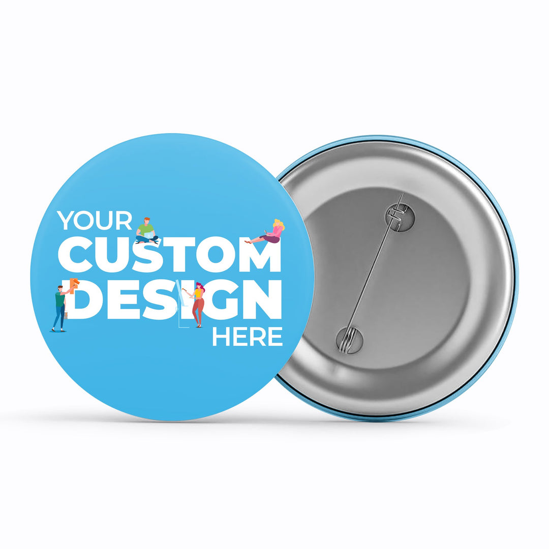 Badges, Custom Badges, Personalised Badges, Custom Badges Online | Zestpics